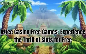 aztec casino free games