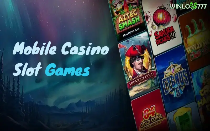 mobile casino slot games