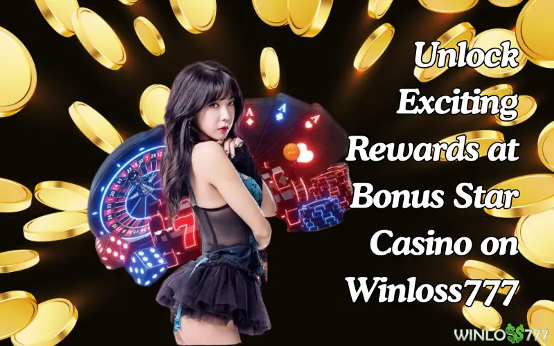 bonus star casino